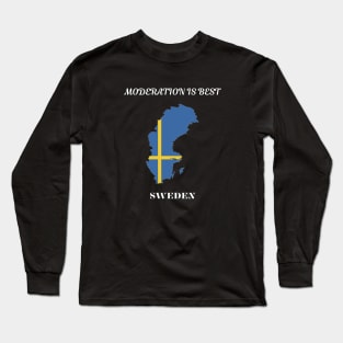 Swedish Pride, Moderation is best Long Sleeve T-Shirt